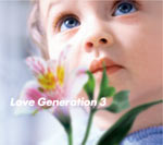 Love Generation 3