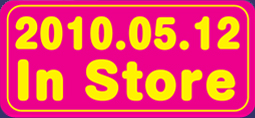 2010.05.12 In Store